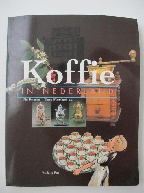 Pim Reinders, Koffie in Nederland, Boeken, Kookboeken, Nieuw, Verzenden