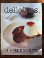 Delicious, Simpel & Stijlvol, Ophalen of Verzenden, Nieuw