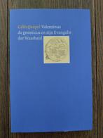 G. Quispel - Valentinus de gnosticus en zijn evangelie..., Ophalen of Verzenden, Zo goed als nieuw, Christendom | Protestants