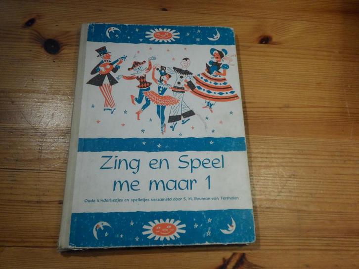 Zing en speel me maar 1 - oude kinderliedjes en spelltjes, Muziek en Instrumenten, Bladmuziek, Gebruikt, Artiest of Componist