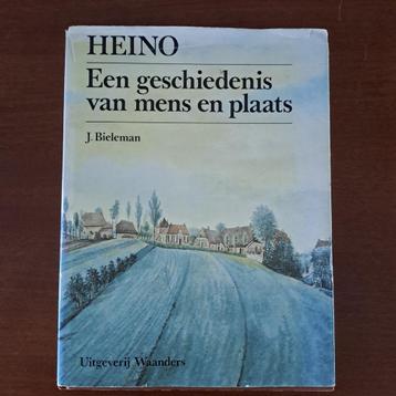 Heino, Een geschiedenis van mens en plaats door J. Bieleman beschikbaar voor biedingen