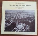 Duinoord en Zorgvliet in foto!s, Ophalen of Verzenden, 20e eeuw of later, Zo goed als nieuw
