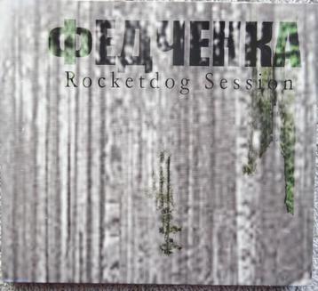  CD..Fedchenka ‎– Rocketdog Sessions beschikbaar voor biedingen