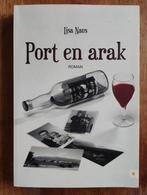 Port en arak - Lisa Naus, Lisa Naus, Ophalen of Verzenden, Zo goed als nieuw, Nederland
