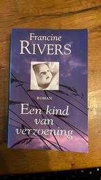 Francine Rivers - Een kind van verzoening, Boeken, Francine Rivers, Ophalen of Verzenden, Zo goed als nieuw