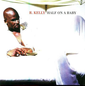 cd-single van R. Kelly - Half on a baby beschikbaar voor biedingen
