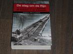 ROBIN NEILLANDS - De slag om de Rijn, Tweede Wereldoorlog, Verzenden, Zo goed als nieuw, Algemeen