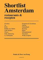 Shortlist Amsterdam, Boeken, Gelezen, Famke & Floor van Praag, Restaurants en recepten, Ophalen of Verzenden