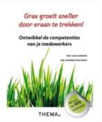 Gras groeit sneller door eraan te trekken (Ton van Dongen), Ophalen of Verzenden, Zo goed als nieuw