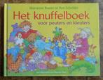 Het Knuffelboek voor peuters en kleuters = M.Busser/Schröder, Ophalen of Verzenden, Zo goed als nieuw