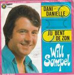 Will Sompel - Dani Daniella - Nr 65, Cd's en Dvd's, Vinyl | Nederlandstalig, Ophalen, Gebruikt, Overige formaten, Levenslied of Smartlap