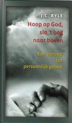 J.C. Ryle - Hoop op God, sla 't oog naar boven, Boeken, Godsdienst en Theologie, Nieuw, J.C. Ryle, Christendom | Protestants, Ophalen of Verzenden