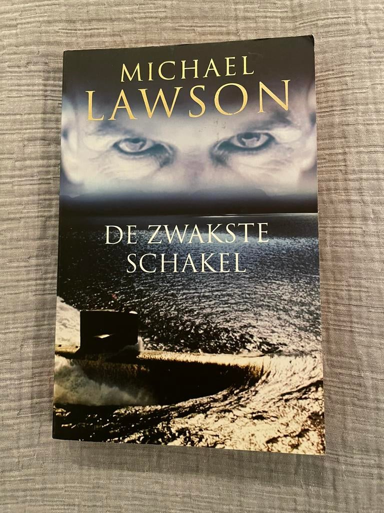 DE ZWAKSTE SCHAKEL Michael Lawson, Ophalen of Verzenden, Zo goed als nieuw