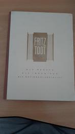 Fritz Todt Als Mench, Ingenieur, National-socialist (Nederla, Verzamelen, Militaria | Tweede Wereldoorlog, Verzenden, Landmacht