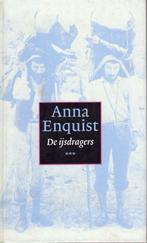 De IJsdragers - Anna Enquist BOEK 9789074336703, Ophalen of Verzenden, Zo goed als nieuw, Anna Enquist