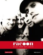 RACOON hc ALLES VOOR HET LIEDJE eugene de kok, Ophalen of Verzenden, Gelezen, Artiest