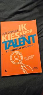 Ik Kies Voor Mijn Talent - Luk Dewulf, Ophalen of Verzenden, Zo goed als nieuw, Luk Dewulf