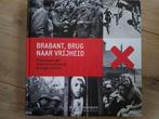 Arnoud-Jan Bijsterveld - Brabant, brug naar de vrijheid, Arnoud-Jan Bijsterveld; Jack Didden; Moniek Hover; Ad Van den..., Nieuw