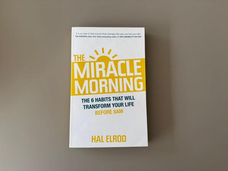 The miracle morning - The 6 habits that will transform ..., Boeken, Advies, Hulp en Training, Zo goed als nieuw, Ophalen of Verzenden
