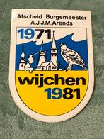 Wijchen Burgemeester Arends Afscheidssticker 1981, Ophalen of Verzenden, Zo goed als nieuw