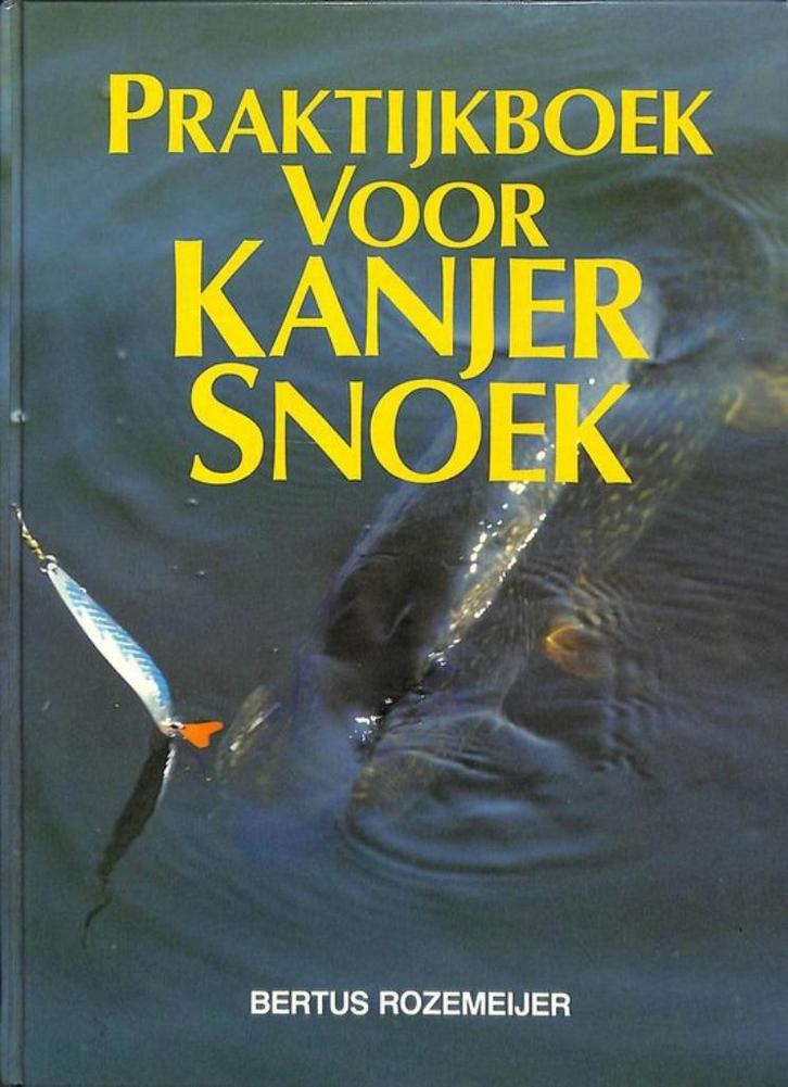 Bertus Rozemeijer - Praktijkboek voor Kanjer Snoek, Watersport en Boten, Hengelsport | Algemeen, Zo goed als nieuw, Boek of Tijdschrift