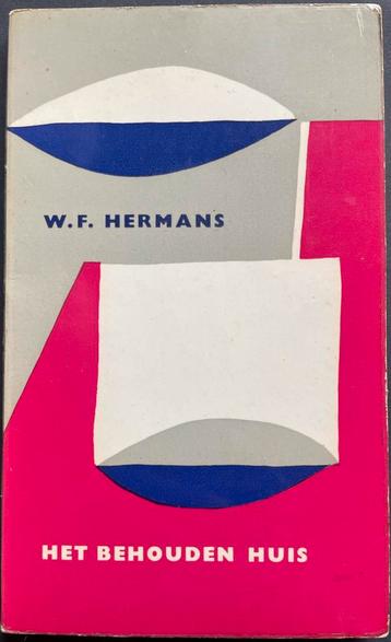 Het behouden huis - W.F. Hermans 1e druk beschikbaar voor biedingen