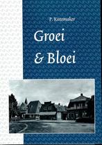 Groei en bloei - van de geschiedenis van Andijk - Auteur: P., Boeken, Ophalen of Verzenden, 20e eeuw of later, Zo goed als nieuw