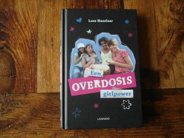 HH.(1505) een overdosis girlpower. : door loes hazelaar. beschikbaar voor biedingen