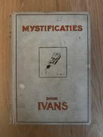 Ivans - Mystificaties, Boeken, Ophalen of Verzenden, Gelezen, Nederland