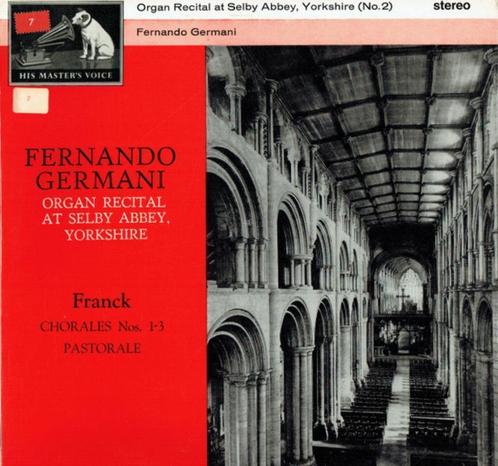 Fernando Germani Cesar Franck Organ Recital At Selby Abbey, Cd's en Dvd's, Vinyl | Klassiek, Zo goed als nieuw, Barok, Overige typen