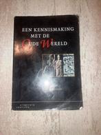 Een kennismaking met de oude wereld boek, Boeken, Ophalen of Verzenden, Zo goed als nieuw