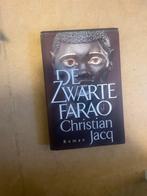 De Zwarte Farao - Christian Jacq, Boeken, Romans, Ophalen of Verzenden, Zo goed als nieuw, Nederland