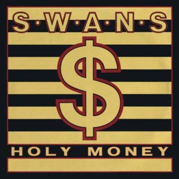 CD: Swans – Holy Money  