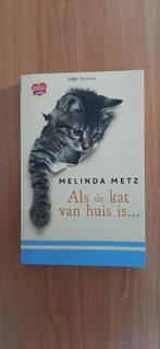 Als de kat van huis is..., Melinda Metz, Ophalen of Verzenden, Zo goed als nieuw, Melinda Metz, Nederland