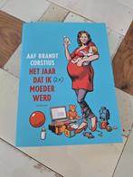 Aaf Brandt Corstius - Het jaar dat ik (2x) moeder werd, Ophalen of Verzenden, Zo goed als nieuw, Aaf Brandt Corstius