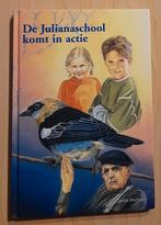 DE JULIANASCHOOL KOMT IN ACTIE  Gerda Ronhaar, Boeken, Ophalen of Verzenden, Gelezen, Fictie algemeen