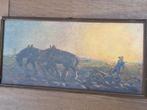 Schilderij van ploegende boer met paarden, Antiek en Kunst, Kunst | Schilderijen | Klassiek, Ophalen