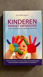 K.M.W. Janssen - Kinderen bewust (op)voeden, Ophalen of Verzenden, Zo goed als nieuw, K.M.W. Janssen