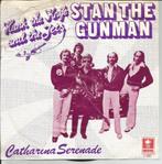 Hank The Knife & The Jets - Stan the Gunman   - 70s Nederpop, Verzenden, 7 inch, Pop, Single