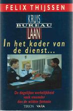 Felix Thijssen - Bureau Kruislaan In het kader van de dienst, Boeken, Ophalen of Verzenden, Nieuw, Felix Thijssen, Tv-bewerking