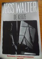 DE keuze, Gelezen, Jess Walter, Ophalen of Verzenden, Nederland