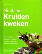 Minibijbel - Kruiden kweken - Jessica Houdret, Boeken, Jessica Houdret, Moestuin, Ophalen of Verzenden, Zo goed als nieuw