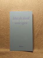 Met de dood voor ogen - Henri Nouwen., Ophalen of Verzenden, Zo goed als nieuw