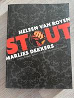 Marlies Dekkers - Stout, Boeken, Ophalen, Zo goed als nieuw, Marlies Dekkers; Heleen van Royen