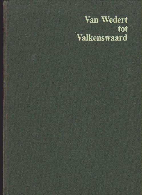 Valkenswaard, Dommelen, Wedert tot Valkenswaard, 't Is mer, Boeken, Geschiedenis | Stad en Regio, Zo goed als nieuw, 20e eeuw of later