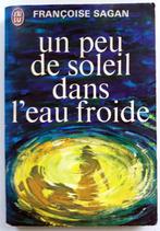 Françoise Sagan - Un peu de soleil dans l'eau froide (FRANST, Boeken, Taal | Frans, Gelezen, Fictie, Ophalen of Verzenden