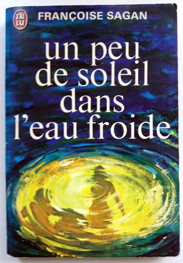 Françoise Sagan - Un peu de soleil dans l'eau froide (FRANST