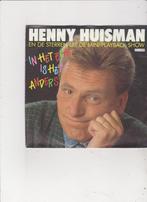 Single Henny Huisman - In het echt is het anders, Ophalen of Verzenden, Gebruikt, Nederlandstalig