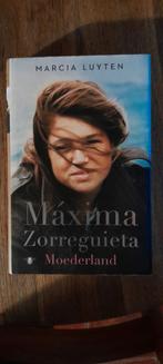 Máxima Zorreguieta - Moederland, Marcia Luyten, Ophalen of Verzenden, Zo goed als nieuw, Marcia Luyten, Politiek