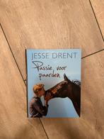 Jesse Drent passie voor paarden boek, Ophalen of Verzenden, Zo goed als nieuw, Paarden of Pony's